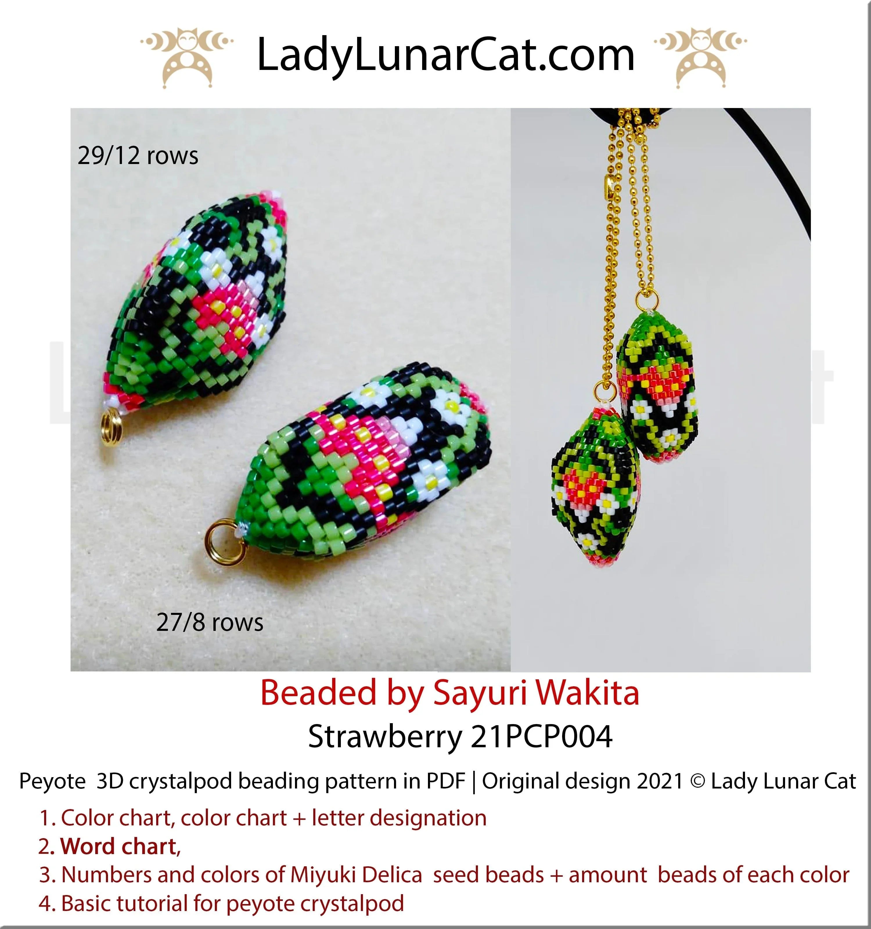 Strawberry crystalpod pattern by Lady Lunar Cat — 2 sizes cottagecore summer earrings pendant beading PDF 21PCP004