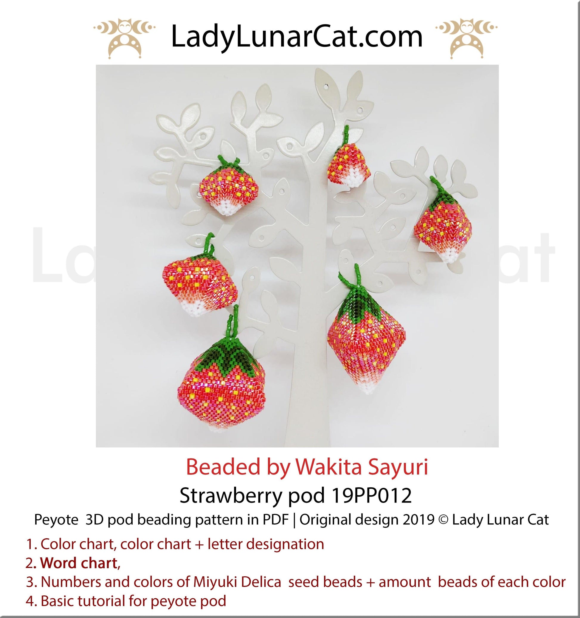 Beading pattern for 3d peyote pod Strawberry 19PP012 LadyLunarCat