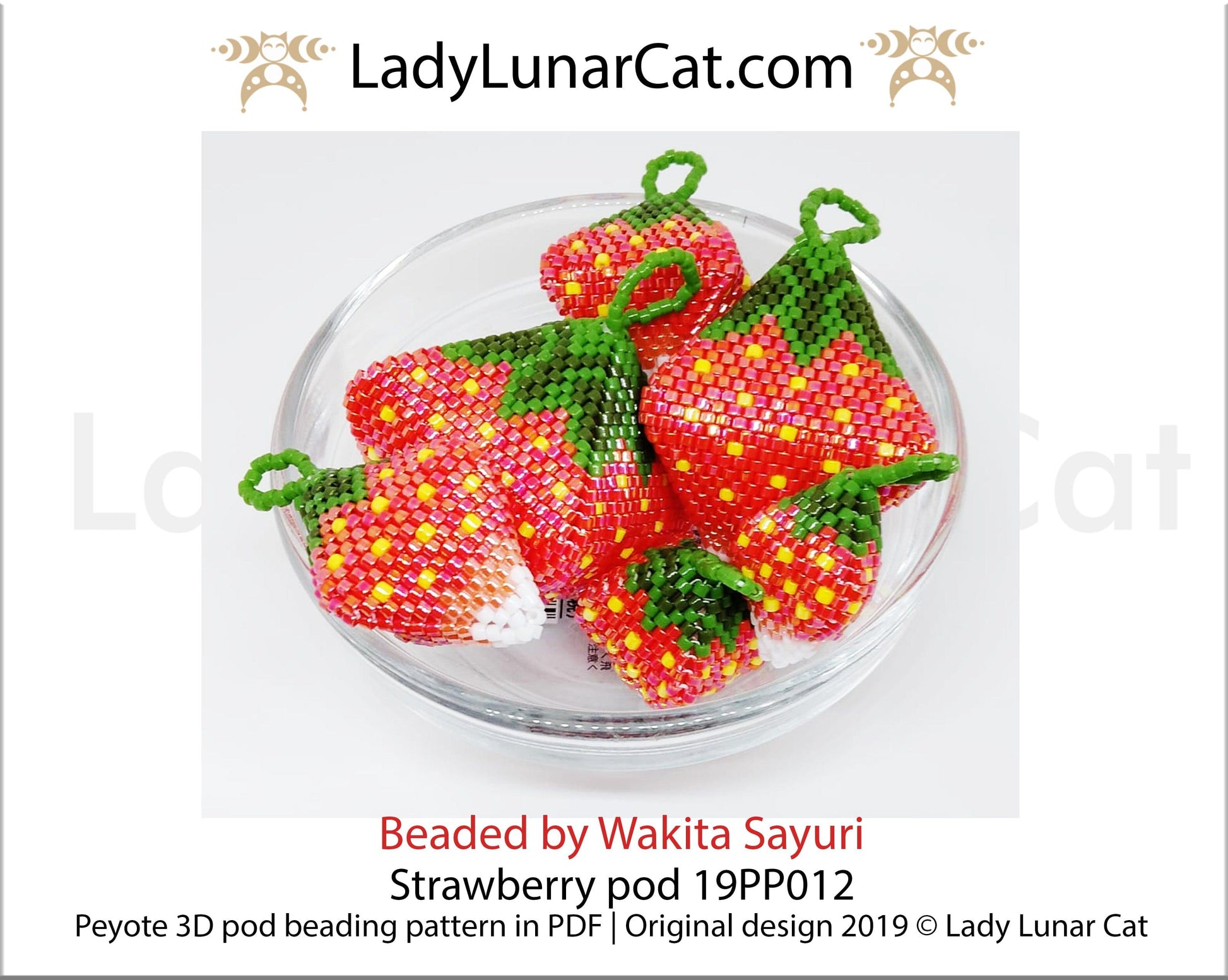 Beading pattern for 3d peyote pod Strawberry 19PP012 LadyLunarCat