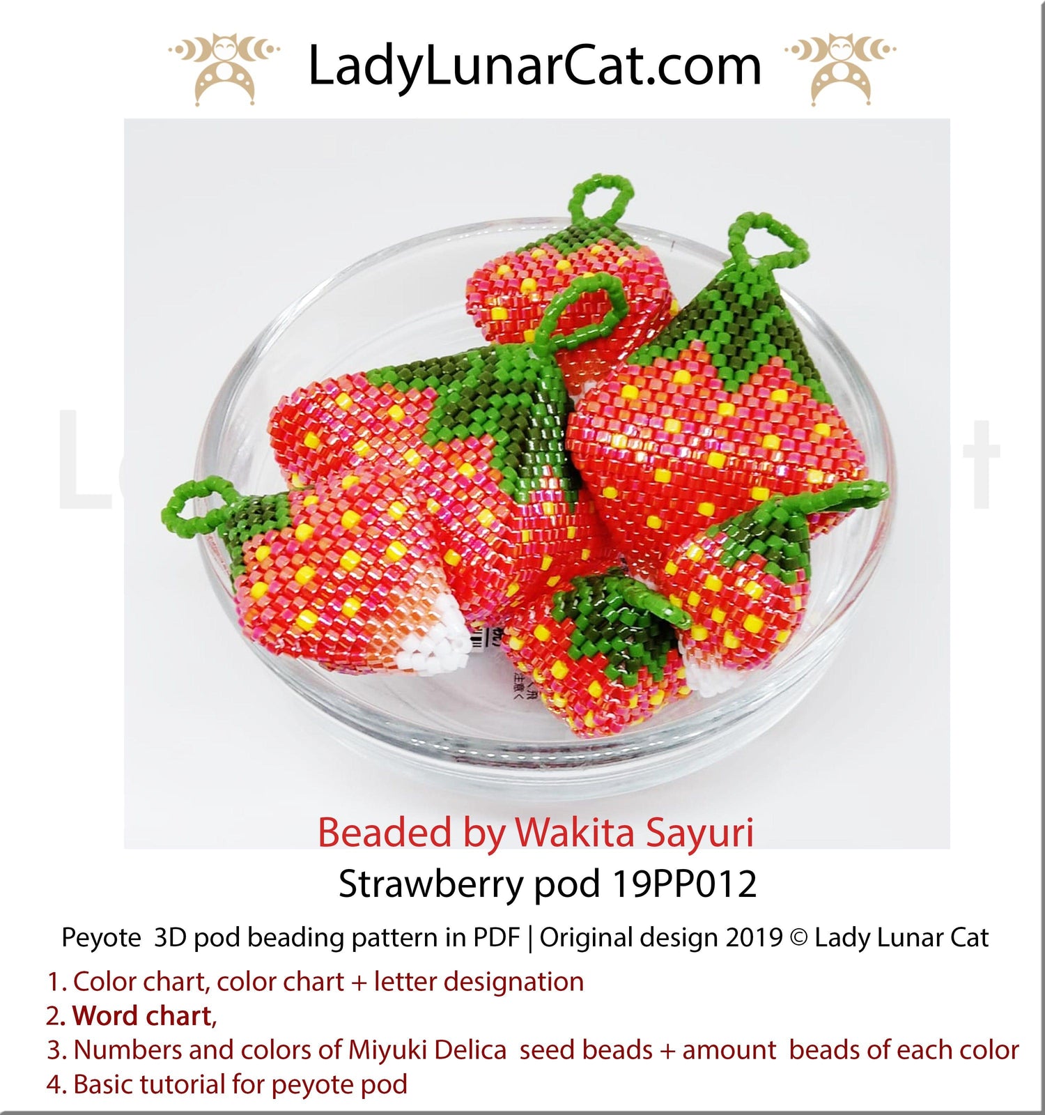 Beading pattern for 3d peyote pod Strawberry 19PP012 LadyLunarCat