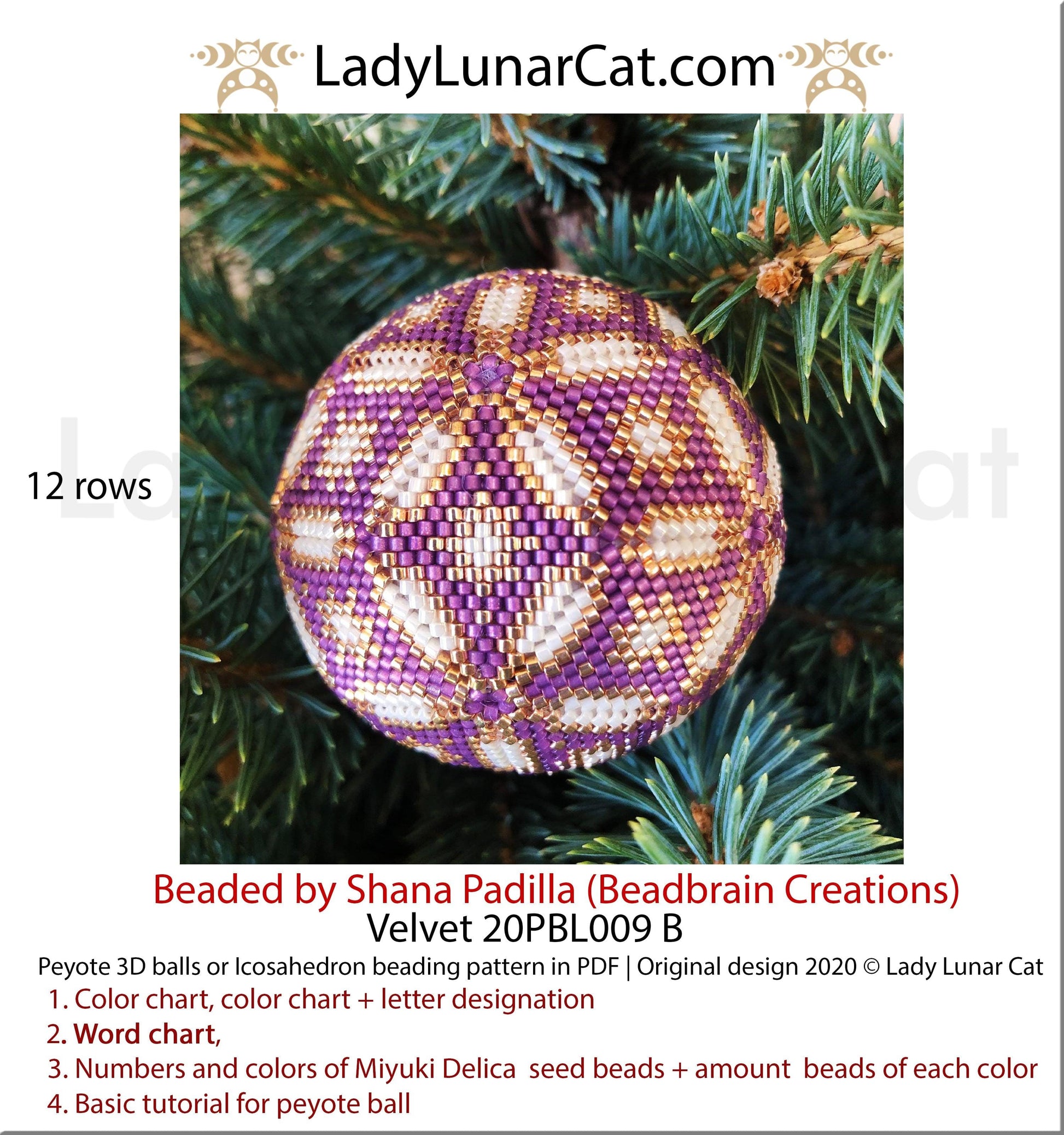 Peyote 3d ball pattern for beading | Beaded Icosahedron Velvet 20PBL009  12 rows LadyLunarCat