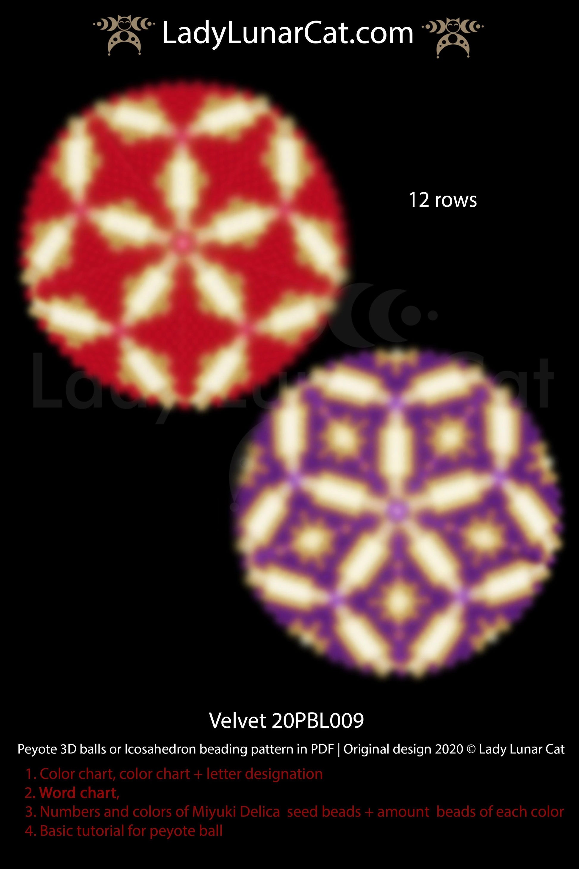 Peyote 3d ball pattern for beading | Beaded Icosahedron Velvet 20PBL009  12 rows LadyLunarCat